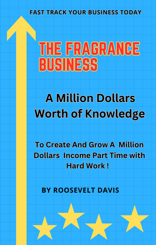 The Fragrance Business A Million Dollars Worth of  Knowledge